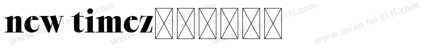 new timez字体转换